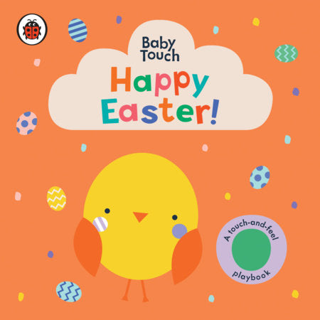 Happy Easter!: A Touch-and-Feel Playbook (Board)