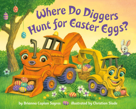 Where Do Diggers Hunt For Easter Eggs? (Board)