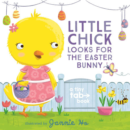 Little Chick Looks for the Easter Bunny Tab-Book (Board)